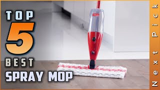 Top 5 Best Spray Mops Review in 2022 [upl. by Dustie]