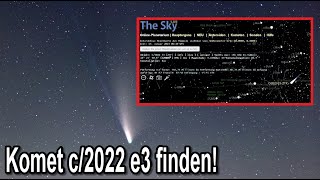 Wo amp wie man Komet C2022 E3 am Himmel finden kann mit interaktiven Sternkarte Sky Live Stellarium [upl. by Richara397]