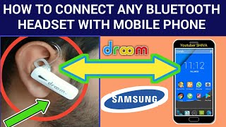 How to ConnectPair Droom Bluetooth Headset with Mobile Phone Hindi [upl. by Htrowslle766]