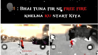 Bhai tuna fir se free fire khelna ku start kar diya ❤️💯🖇️ [upl. by Kcirad]