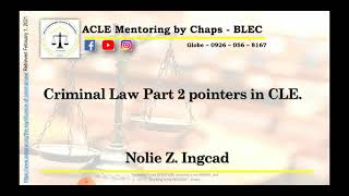 Criminal Law Part 2 pointers in CLE [upl. by Nallad290]