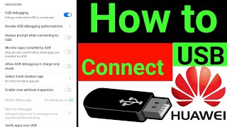 huawei usb connection settingshow to use usb in huawei mobile [upl. by Quinton437]