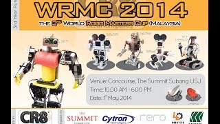 WRMC MY World Robo Masters Cup Malaysia 2014 by CR8®  The Sights and Sounds [upl. by Larsen]