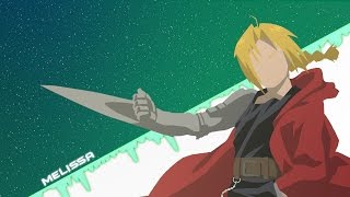 Melissa  Full Metal Alchemist Opening Lyrics and subenglish [upl. by Ariak]