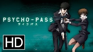 PsychoPass Season One  Official Trailer [upl. by Eemak864]