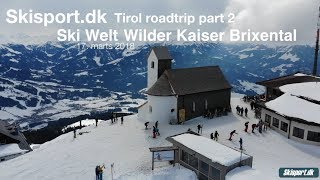 Tour de Tirol Ski Welt Wilder Kaiser Brixental  De får masser af SNE [upl. by Orlene]