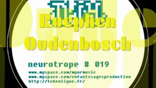 NEUROTROPE 019  dj Y  quotRucphen Oudenboschquot [upl. by Airyt]