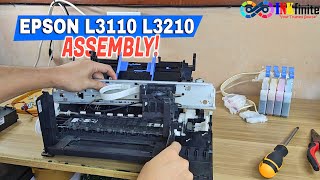 How to Assemble Epson L3110 L3210 L3150 L3250 L3256 Full Tutorial  INKfinite [upl. by Everett219]