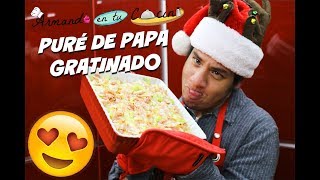 La Mejor receta de PAPAS o PATATAS Gratinadas al horno [upl. by Lasko545]