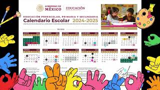 Calendario Escolar 20242025 SEP [upl. by Pine52]