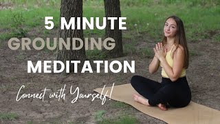 Quick GROUNDING meditation to connect with yourself 🌳 [upl. by Gerda]