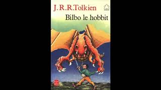 Bilbo le hobbit  11 Au seuil de la porte [upl. by Nath]