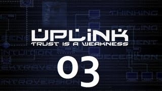 Uplink Walkthrough  Mission Guide  Delete a file Part 3 [upl. by Suilmann]