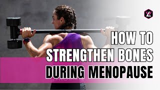 How to Strengthen Bones During Menopause Diet and Exercise Tips [upl. by Leirol]