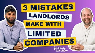 Avoid These 3 Costly Mistakes When Starting Your BTL Limited Company  The Property Tax Show E08 [upl. by Neeluj]