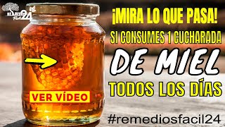 Beneficios de la Miel ➜ Esto Sucede Si Consumes Una Cucharada de Miel de Abeja todos los Dias [upl. by Apfelstadt]