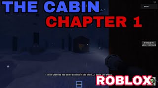 The Cabin Chapter 1 ROBLOX [upl. by Hsirap]