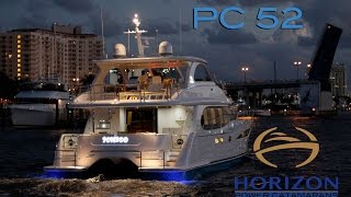 Horizon Yachts PC 52  Power Catamaran  Speed comfort and style [upl. by Hampton]