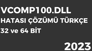 VCOMP100DLL BULUNAMADI HATASI 6432 BİT ÇÖZÜMÜ TÜRKÇE [upl. by Giulietta206]