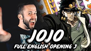 STAND PROUD full version  Jojos Bizarre Adventure ENGLISH OP 3 [upl. by Simaj]