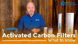 Activated Carbon Filters 101 [upl. by Drahsir805]