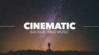 Cinematic and Inspiring Background Music For Documentary Videos amp Film [upl. by Edijabab327]