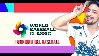 World Baseball Classic 2023 I Mondiali di Baseball e la “Nazionale Italiana” [upl. by Genia]