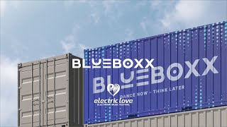 BlueBoXX – Electric Love Festival [upl. by Wendye]