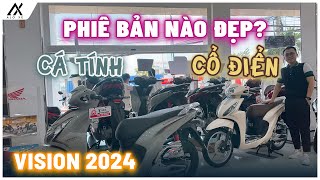 So Sánh Honda Vision 2024 Phiên Bản Cổ Điển và Thể Thao  Nên Mua Màu Nào Đẹp Nhât Gia Xe Vision [upl. by Anaitsirk726]