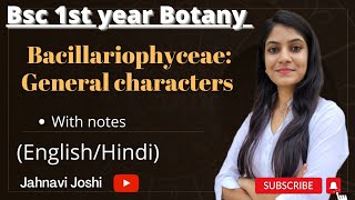 Bacillariophyceae General characteristics Notes Bsc 1st year Botany [upl. by Rotciv]