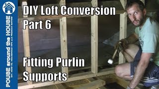 Loft Conversion Part 6  Make amp fit purlin supports Support loft purlins [upl. by Raven]