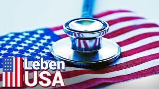 Gesundheitssystem USA Die Krankenversicherung [upl. by Yelak]