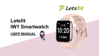 Letsfit IW1 Smartwatch User Manual and Setup Guide [upl. by Collier199]