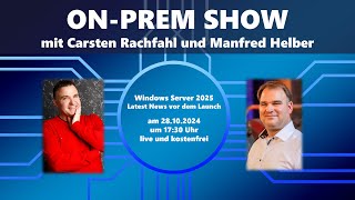 Windows Server 2025  Latest News vor dem Launch [upl. by Naryk]