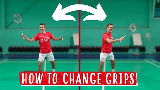 How To Change Between Grips In Badminton [upl. by Tiersten]