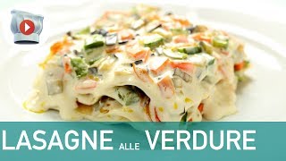 Lasagne di Verdure al Forno [upl. by Ultan]