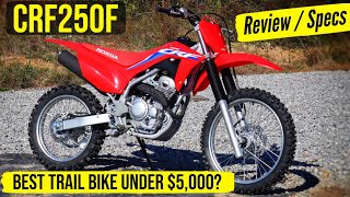 New Honda CRF250F Review Specs Changes Explained Features  More  CRF 250 Dirt Bike [upl. by Bovill]