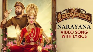 Narayana Narayana Video Song With Lyrics  Athade Srimannarayana Movie  Rakshit Shetty  Shanvi [upl. by Seamus]