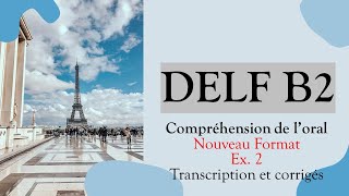 DELF B2  Compréhension orale nouveau format QCM  sujet quotsans bureau fixequot تدرب على الفهم الشفوى [upl. by Enovi145]