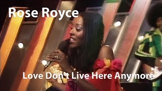 Rose Royce  Love Dont Live Here Anymore 1978 Restored [upl. by Prochoras]