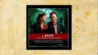 Magnificat with Wexford Carol  Keith amp Kristyn Getty [upl. by Errehs]