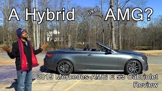 2019 Mercedes AMG E 53 Cabriolet Review  Is This a Hybrid AMG [upl. by Anawek]