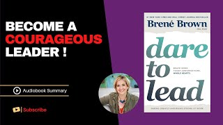 DARE TO LEAD by Brene Brown  Free Audiobook Summary [upl. by Ardie972]