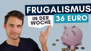 Frugalismus  Für 36 Euro in der Woche Essen ohne Verzicht [upl. by Lehcar]