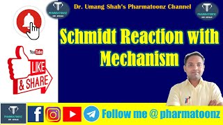 Schmidt Reaction with Mechanism II Important Name Reaction for GPAT and NIPERJEE II gpat niperjee [upl. by Eleirbag]