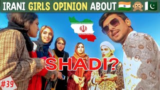 Iranian Girls Marriage Opinion  About Pakistani or Indian 🤔 [upl. by Anilak291]