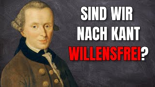 Willensfreiheit amp Determinismus bei Kant verständlich erklärt EthikPhilosophieAbitur [upl. by Aralk132]