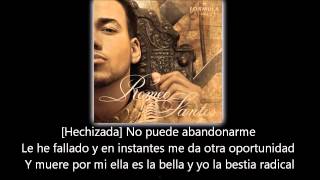 Romeo Santos  La Bella y La Bestia lyric  letra [upl. by Kleeman]