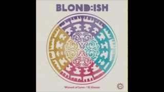 Blondish Shawni  Wizard of Love Original Mix [upl. by Yssirk415]