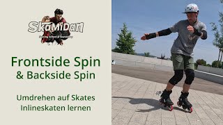 Inlineskaten lernen für Anfänger  Frontside Spin amp Backside Spin  Erste Schritte auf Inlineskates [upl. by Adelpho482]